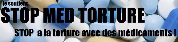 STOP MED TORTURE / SMT : STOP A LA TORTURE AVEC DES MEDICAMENTS !!! Ob_f28095_soutien-stop-a-la-torture-avec-des-me