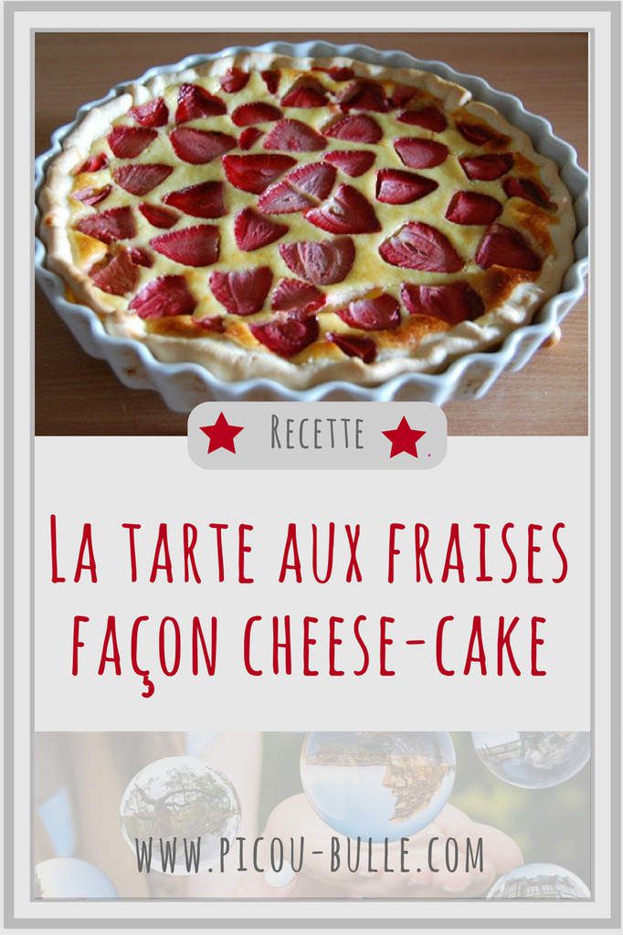 blog-maman-picou-bulle-lyon-pinterest-tarte-fraises-cheese-cake-recette