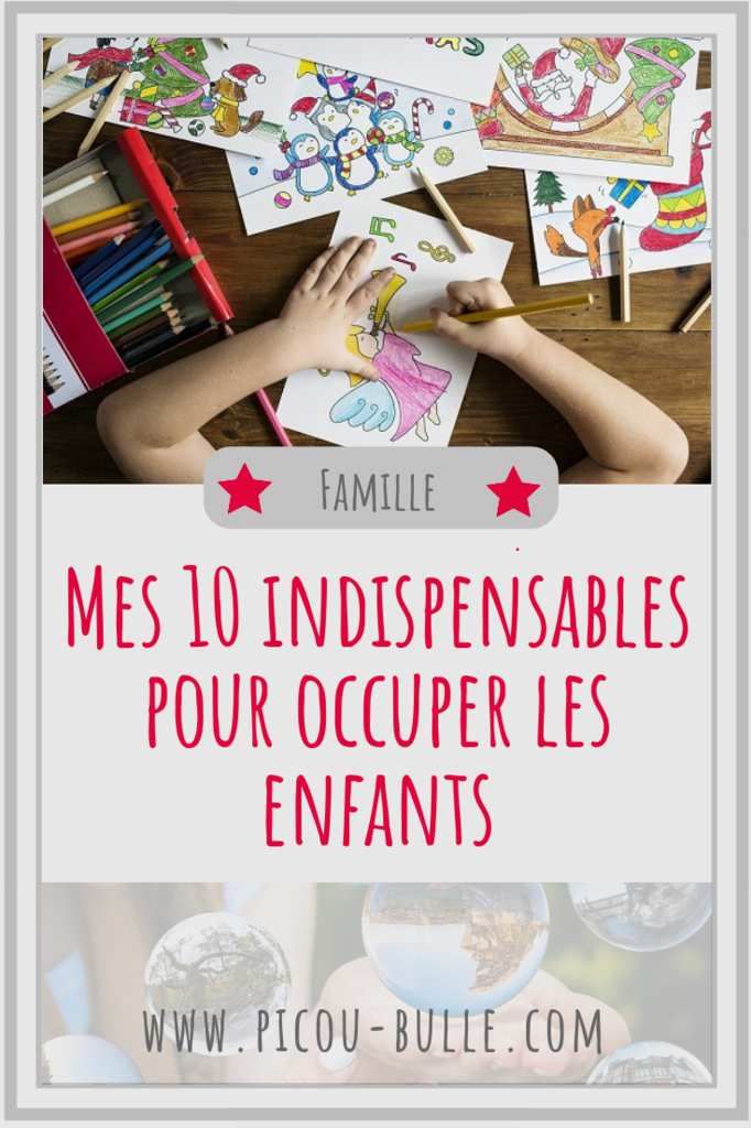 blog-maman-picou-bulle-comment-occuper-enfants