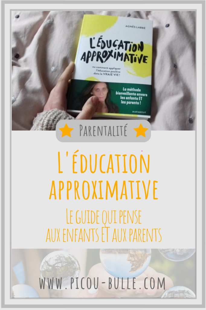 blog-maman-picou-bulle-education-approximative