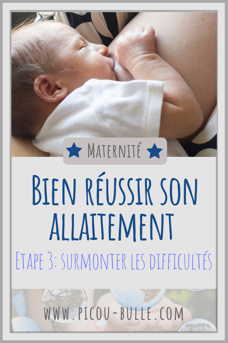 blog-maman-picou-bulle-pinterest-reussir-allaitement-difficultes