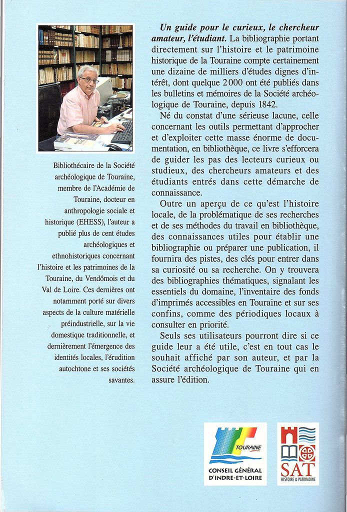 SCHWEITZ Daniel, Guide du lecteur et du chercheur en bibliothèque, Mémoires de la Société Archéologique de Touraine, Tome LXVIII, 2011, 192 p.
