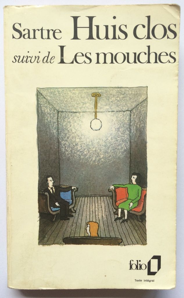 "Huis clos" de Sartre, suivi des "Mouches".