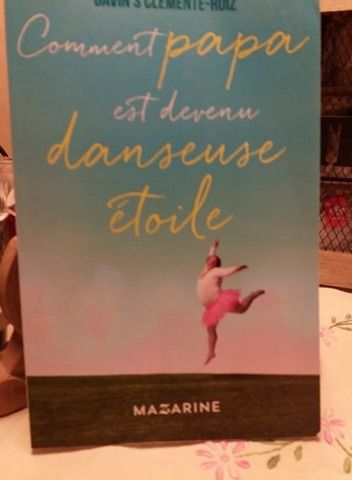 Gavin's Clemente-Ruiz - Comment papa est devenue danseuse étoile