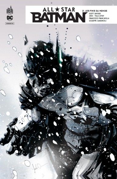 ALL STAR BATMAN 2: LES FINS DU MONDE de Scott Snyder