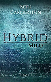 Milo : Hybrid - Beth Carlington
