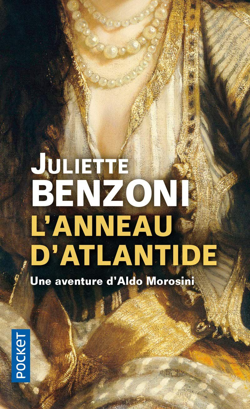 Lara Lee a lu l'anneau d'Atlantide-une aventure d'Aldo Morosini de juliette Benzoni