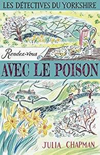  "Rendez-vous avec le poison" de Julia Chapman une histoire où les chiens sont victimes d'empoisonnement