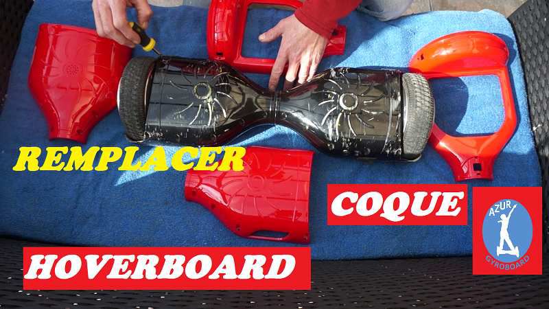 Remplacer la coque de son hoverboard, tutoriel, aide, blog forum d'entraide hoverboard, changer la coque d'un hoverboard