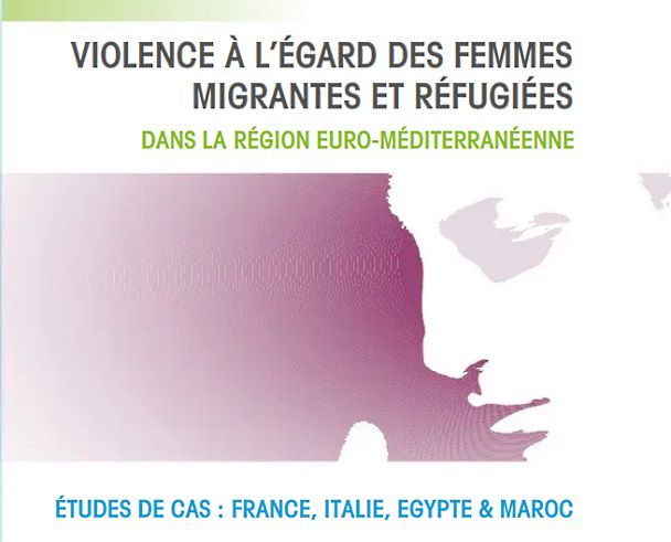 Violence à l'égard des femmes migrantes et réfugiées "www.psycho-criminologie.com"