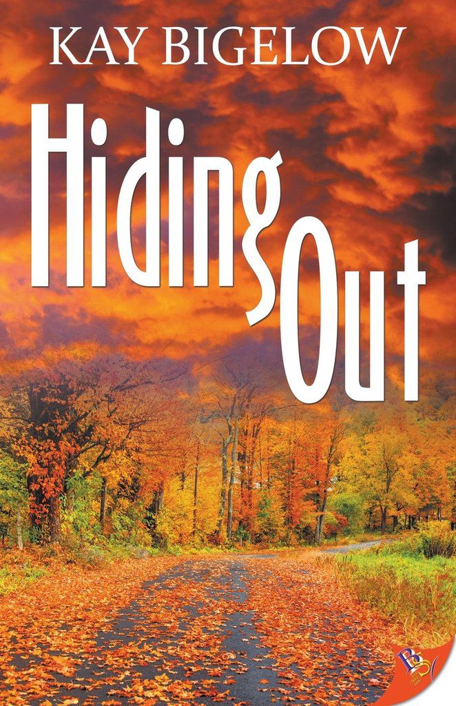 Hiding Out by Kay Bigelow - BoldStrokesBooks