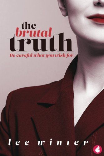 The Brutal Truth Lee Winter Ylva lesfic