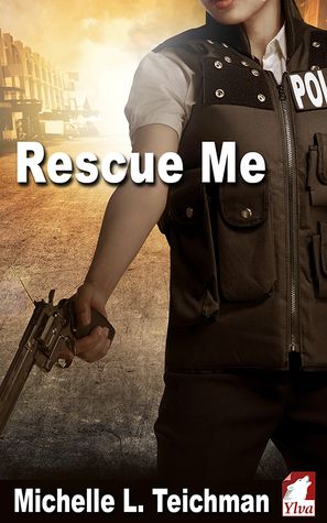 Rescue me Michelle Teichman Ylva