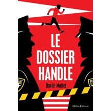 le dossier handle, david moitet, littérature jeunesse