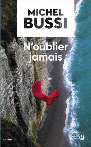 michel bussi, n'oublier jamais, polar, policier