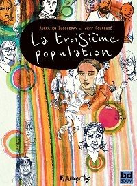 la troisième population, psychiatrie