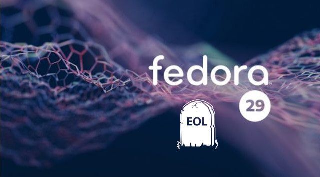 système exploitation linux Fedora 29 eol maj mise a niveau