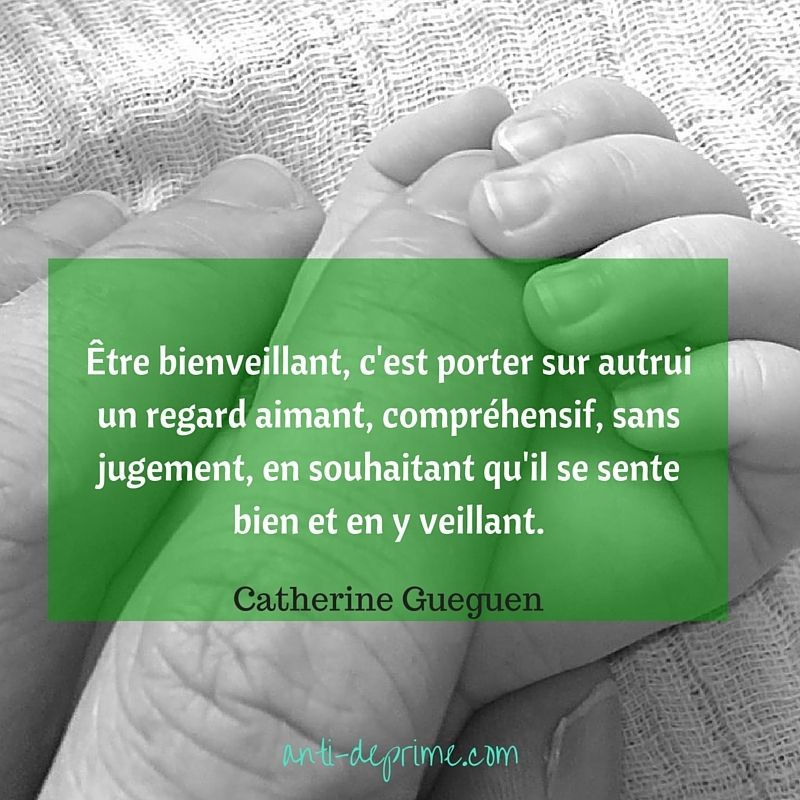 La bienveillance