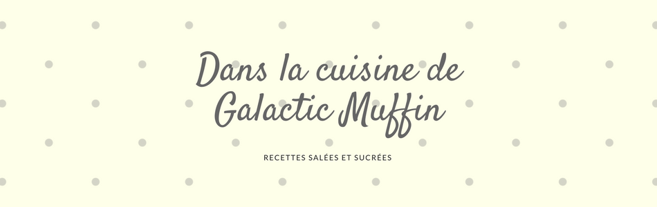 Dans la cuisine de Galactic Muffin