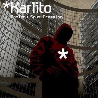 Karlito album contenu sous pression