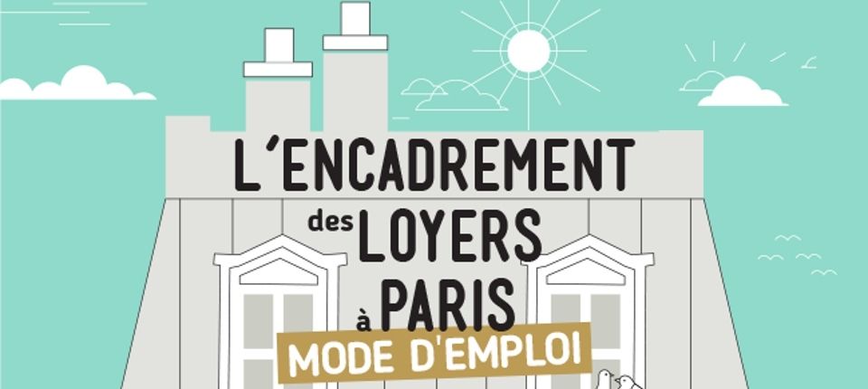 encadrement loyer paris