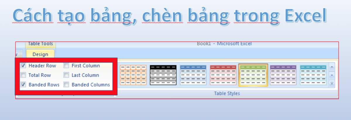 Cách tạo bảng, chèn bảng trong Excel.