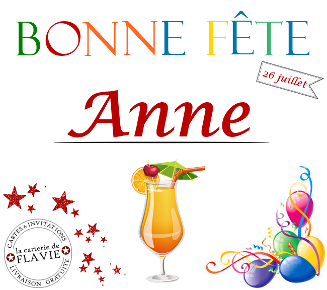 En ce 26 juillet, nous souhaitons une bonne fête à Anne
