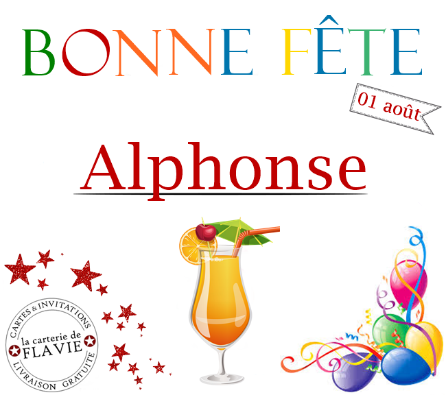 En ce 1er août, nous souhaitons une bonne fête à Alphonse