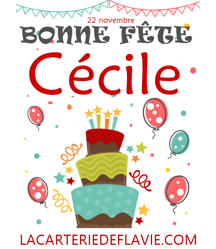 En ce 22 novembre nous souhaitons une bonne fête à Cécile