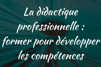 Le processus de l'apprendre  DIDAPRO - Didactique professionnelle