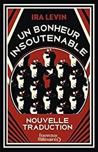 Un bonheur insoutenable d'Ira Levin