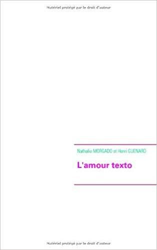 L'amour texto roman de Nathalie Morgado