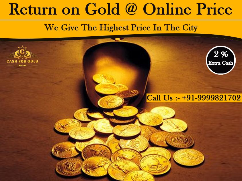 Gold for Cash in Delhi