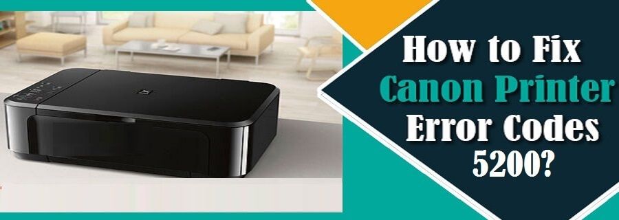 resolve canon printer error code 5200