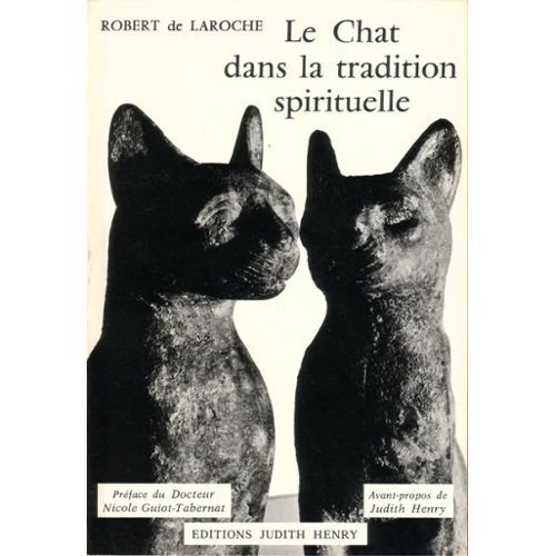 Le Chat dans la Tradition Spirituelle - Robert de Laroche