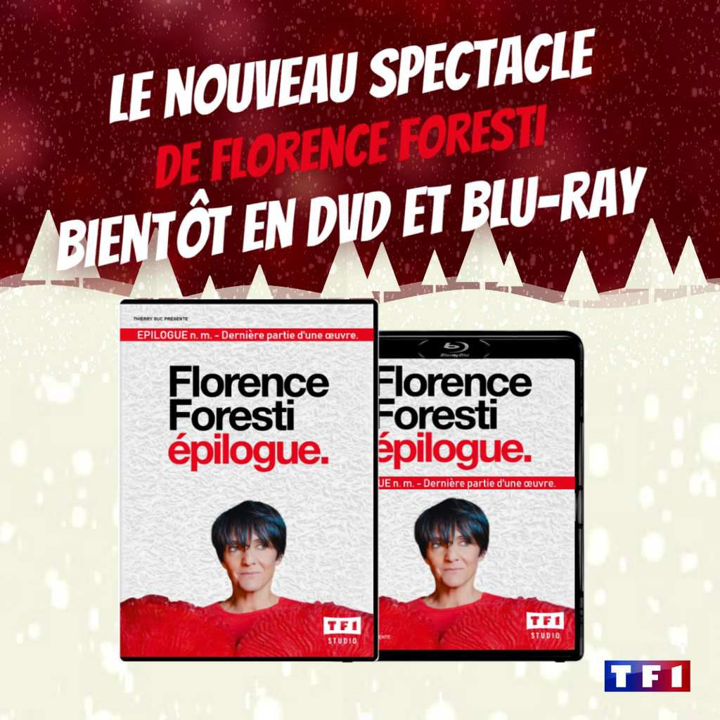 LE NOUVEAU SPECTACLE DE FLORENCE FORESTI DISPONIBLE EN DVD & BLU-RAY -  jasonlesinfosmédias
