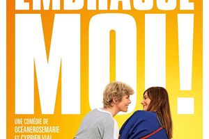 Embrasse-Moi ! : Découvrez la bande-annonce ! Le 5 juillet 2017 au cinéma