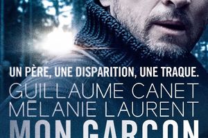 Mon Garçon avec Guillaume Canet et Mélanie Laurent - Le 20 septembre 2017 au cinéma