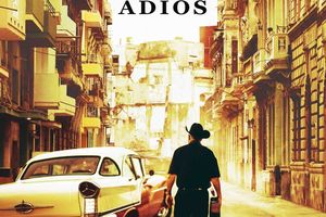 BUENA VISTA SOCIAL CLUB : ADIOS - Découvrez 4 extraits ! Le 26 juillet 2017 au cinéma