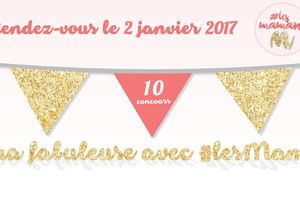 2017 sera fabuleuse avec les mamans M