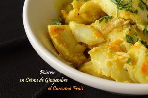 Poisson en Crème de Gingembre et Curcuma Frais (Joues de Légine) #semaine créole #somèn kréol