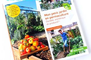 Mon Petit Jardin en Permaculture, Durable, esthétique et productif !