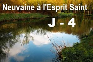 Neuvaine à l'Esprit Saint - Jour 4