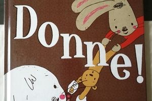 Donne! - Chut les enfants lisent!