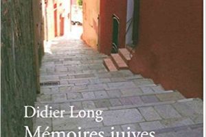 Mémoires juives de Corse, Didier Long