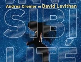 Invisibilité - de Andrea CREMER et David LEVITHAN