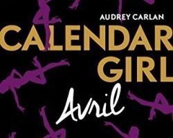 Chronique 27-17:Calendar girl tome4 avril d'Audrey Carlan