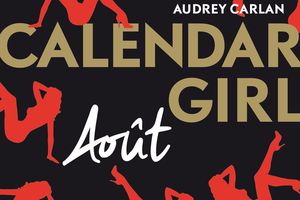 Chronique 36 -17: Calendar girl tome 8: aout d'Audrey Carlan