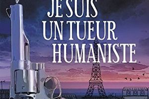 Je Suis Un Tueur Humaniste