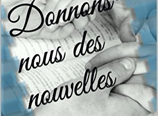 Donnons-nous des nouvelles - Keila Silion